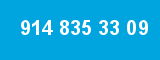 914 835 33 09 914 835 33 09
